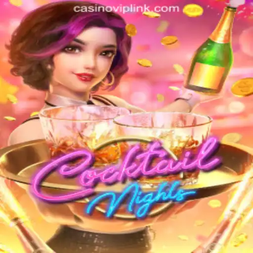 Explore the Thrilling World of CocktailNights: CasinoVIP.com Oficial Slots Brasil #1