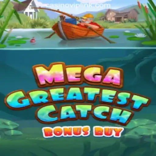 MegaGreatestCatchBonusBuy Review - Dive into the Ultimate Online Slot Experience