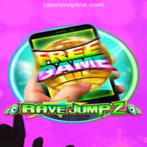 RaveJump2M: The Ultimate Gaming Experience with CasinoVIP.com Oficial Slots Brasil #1