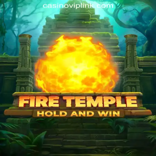 Unleashing the Thrilling Adventure of FireTemple and CasinoVIP.com Oficial Slots Brasil #1