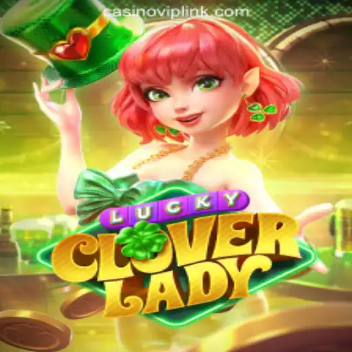 Discover the Exciting World of LuckyCloverLady on CasinoVIP.com